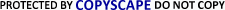 Protected by Copyscape Duplicate Content Software