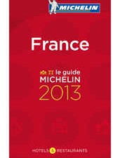 MICHELIN 2013 France : Suppressions, rétrogradations d’étoiles